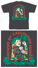 Load image into Gallery viewer, Brewed By Calloused Hands Merch
